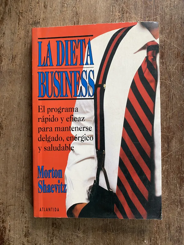 La Dieta Business - Shaevitz Morton (5f7)