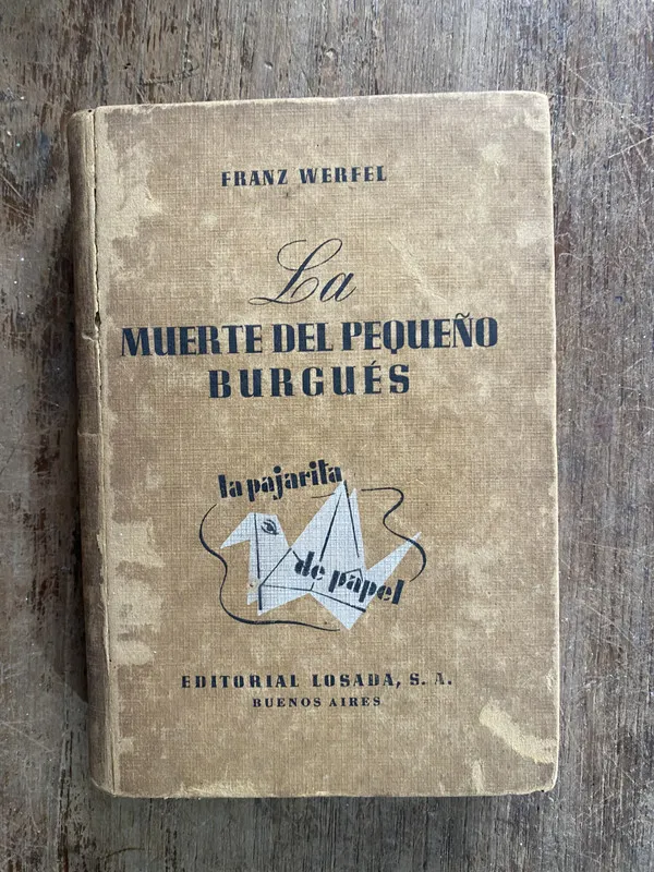 La muerte del pequeño burgues - Werfel Franz (5f7)