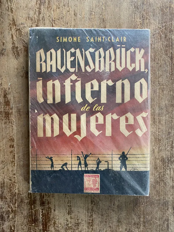 Ravensbrück infierno de las mujeres - Saint-Clair (5f7)