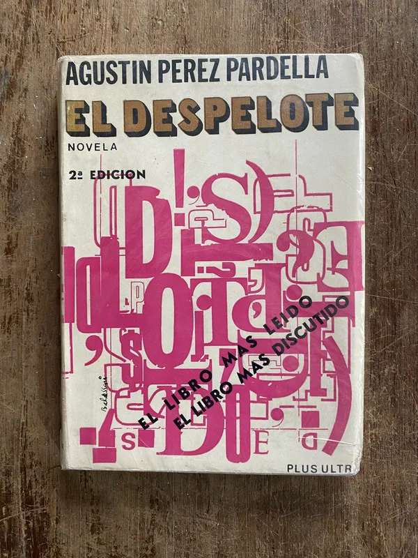 El Despelote - Perez Pardella Agustin (5f7)