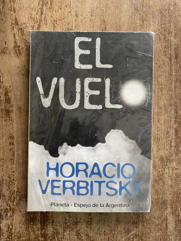 El Vuelo - Verbitsky Horacio (5f7)