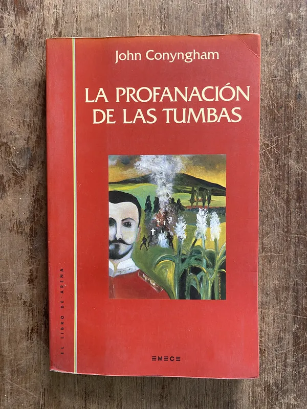 La profanacion de las tumbas - Conyngham John (5o2)