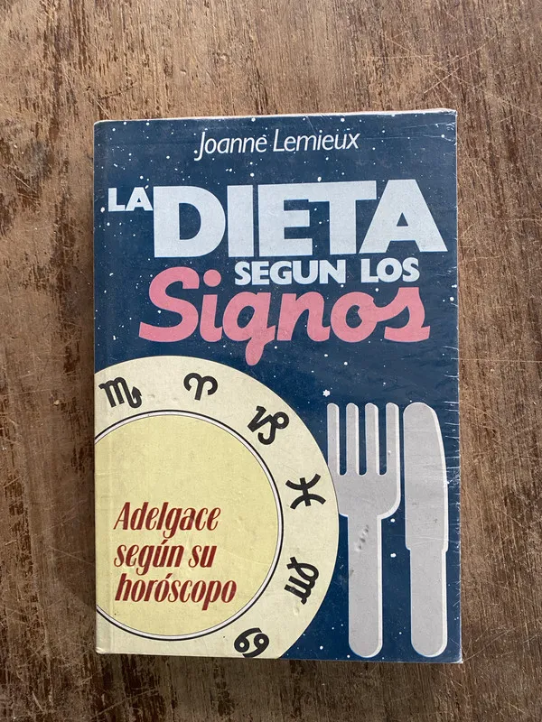 La Dieta Segun los Signos - Lemieux Joanne (5o2)