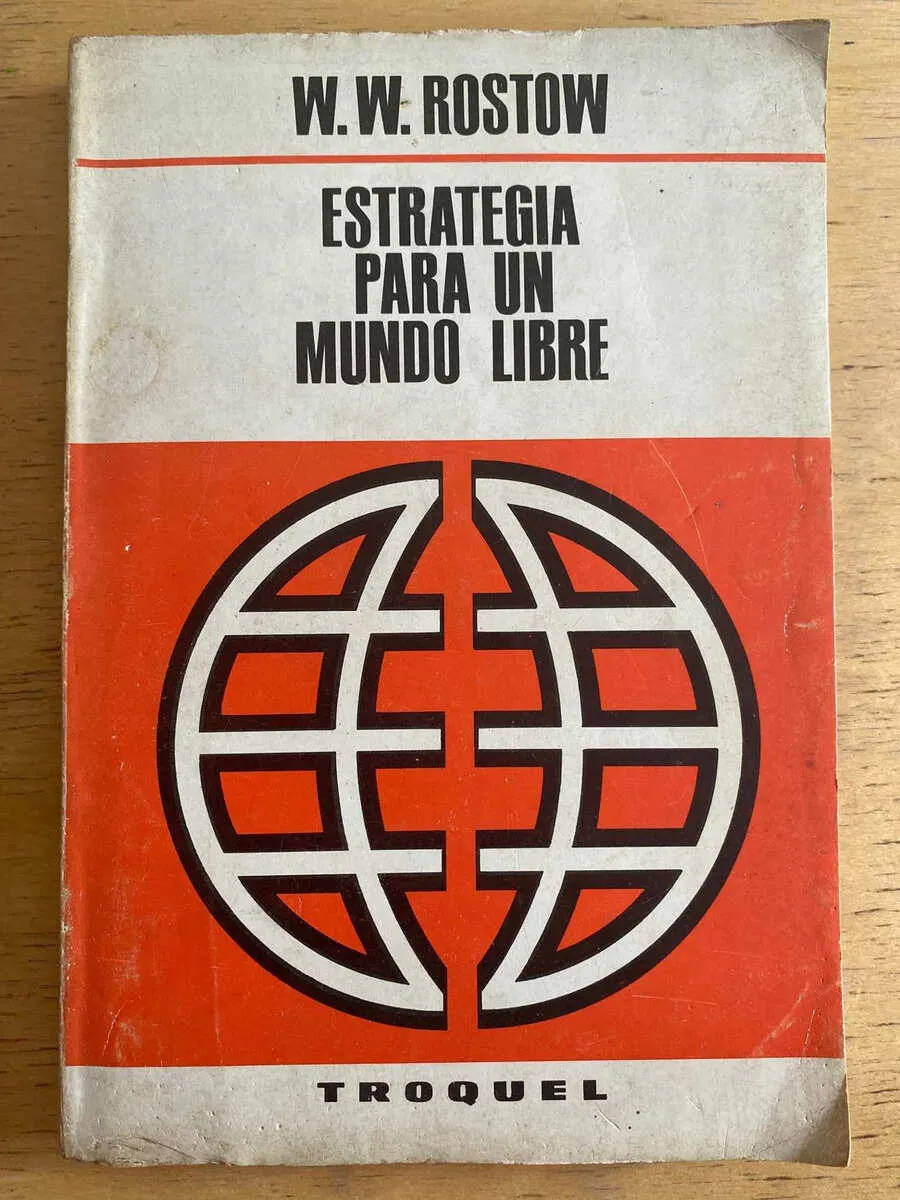 Estrategia Para Un Mundo Libre - Rostow, W.w. (h1)
