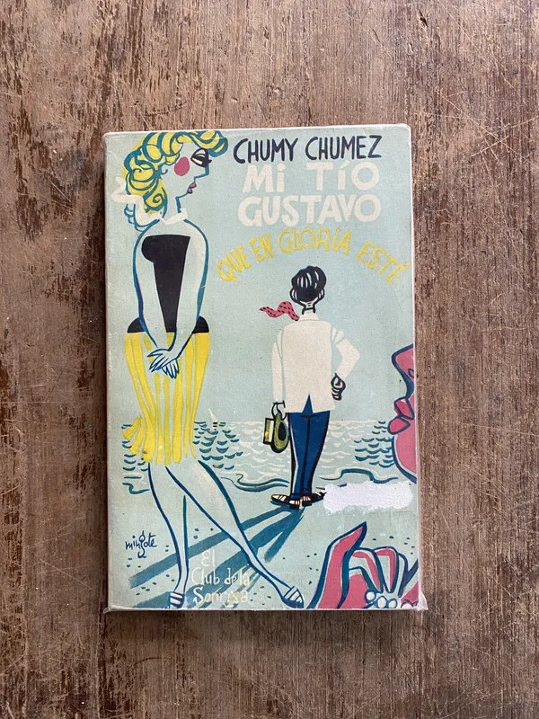 Mi tio Gustavo - Chumez Chumy (5o2)