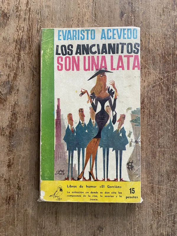 Los ancianitos son una lata - Acevedo Evaristo (5o2)