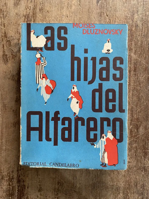 Las hijas del Alfarero - Dluznovsky Moises (5o2)