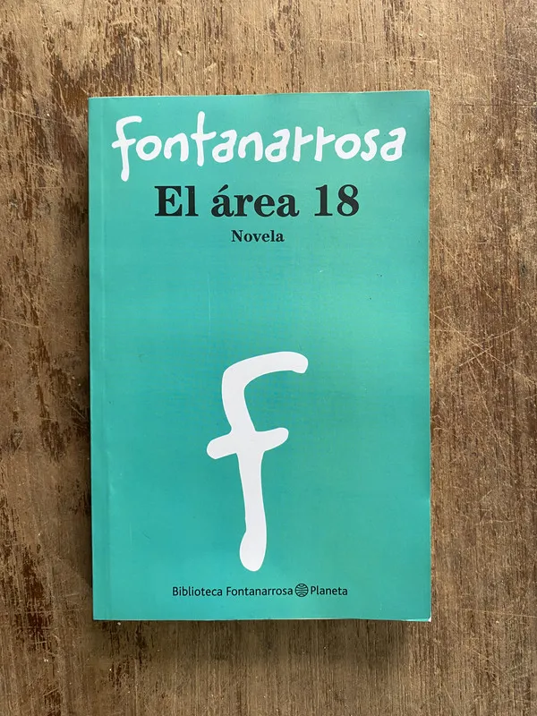 El area 18 - Fontanarrosa (5o2)