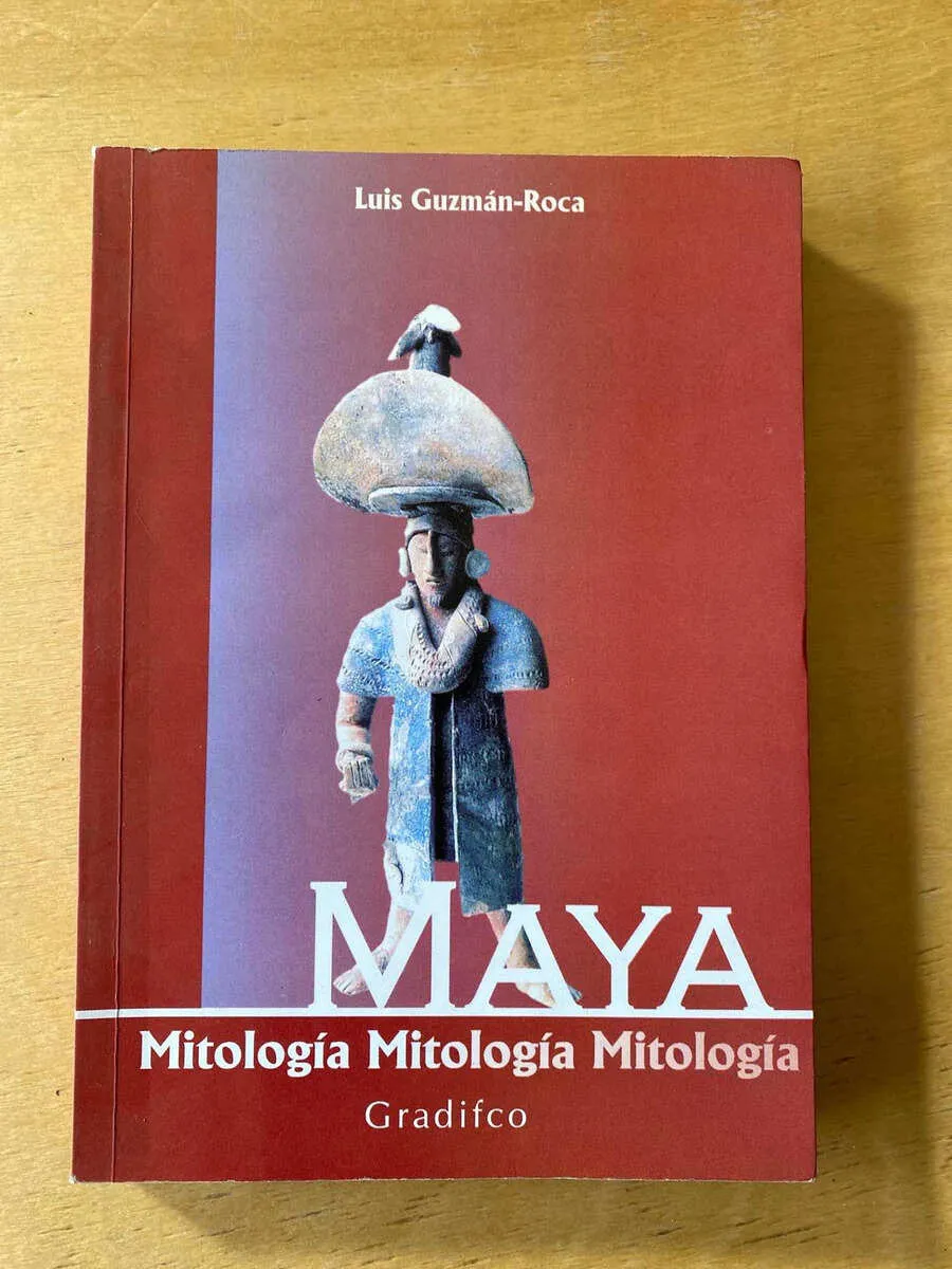 Maya. Mitologia - Guzman - Roca, Luis (subrayados (C5)