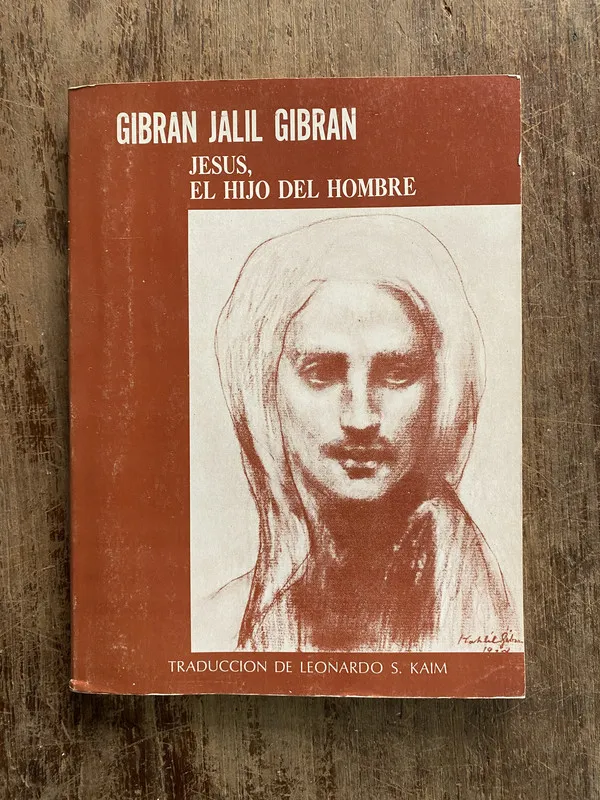 Jesus el hijo del hombre - Gibran Jalil (5o2)