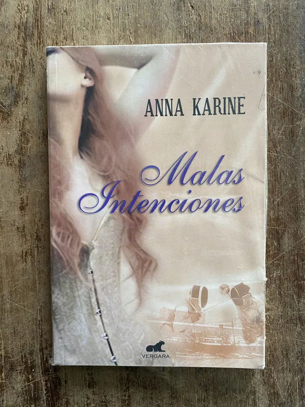 Malas Intenciones - Karine Anna (5o2)