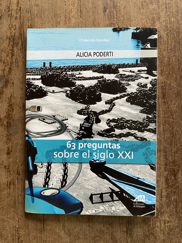 63 preguntas sobre el siglo XXI - Poderti Alicia (5o2)