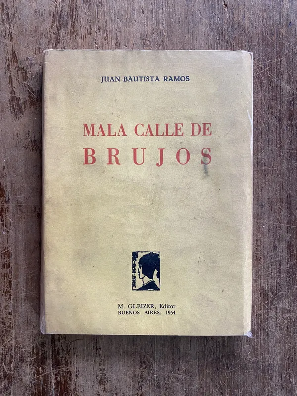 Mala calle de brujos - Ramos Juan Bautista (5o2)