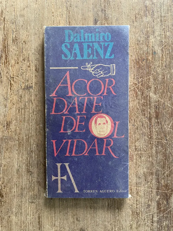Acordate de Olvidar - Saenz Dalmiro (5o2)