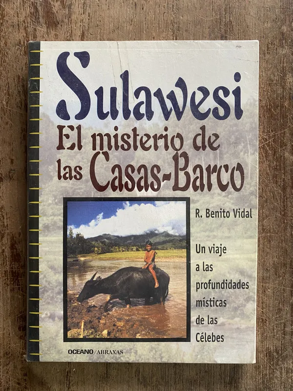 Sulawesi. El misterio de las Casas-Barco - Vidal (5o2)