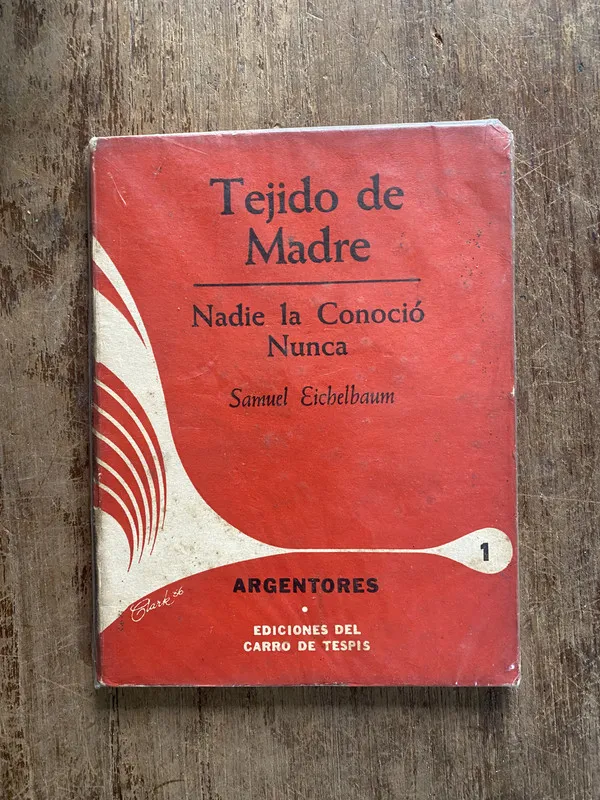 Tejido de Madre - Eichelbaum Samuel (5o3)