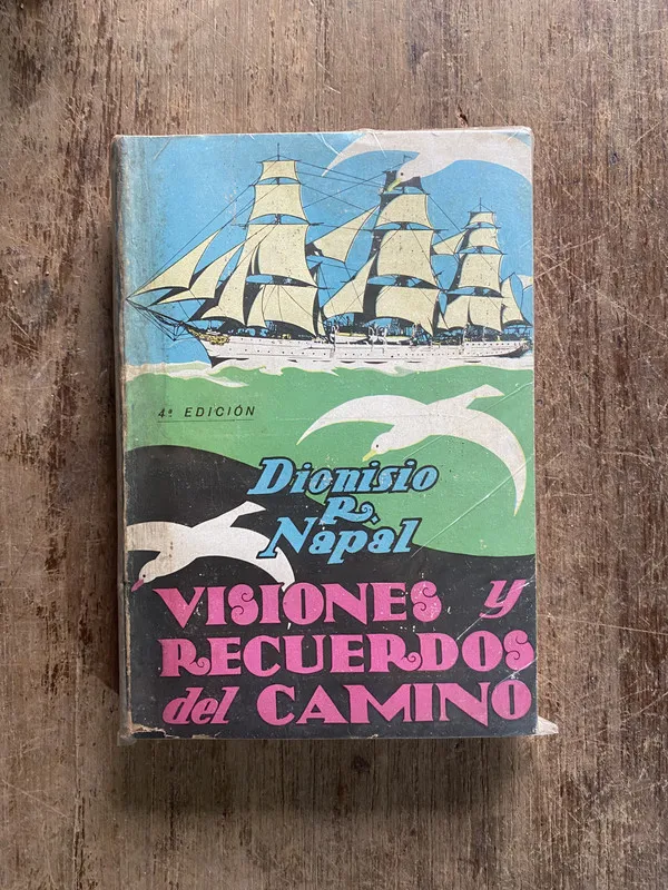 Visiones y Recuerdos del Camino - Napal Dionisio P. (5o3)