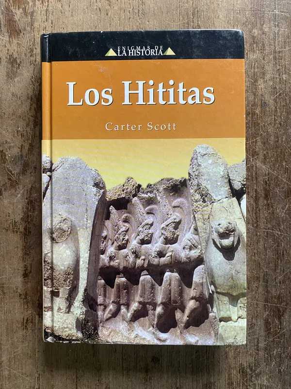 Los Hititas - Scott Carter (5o3)