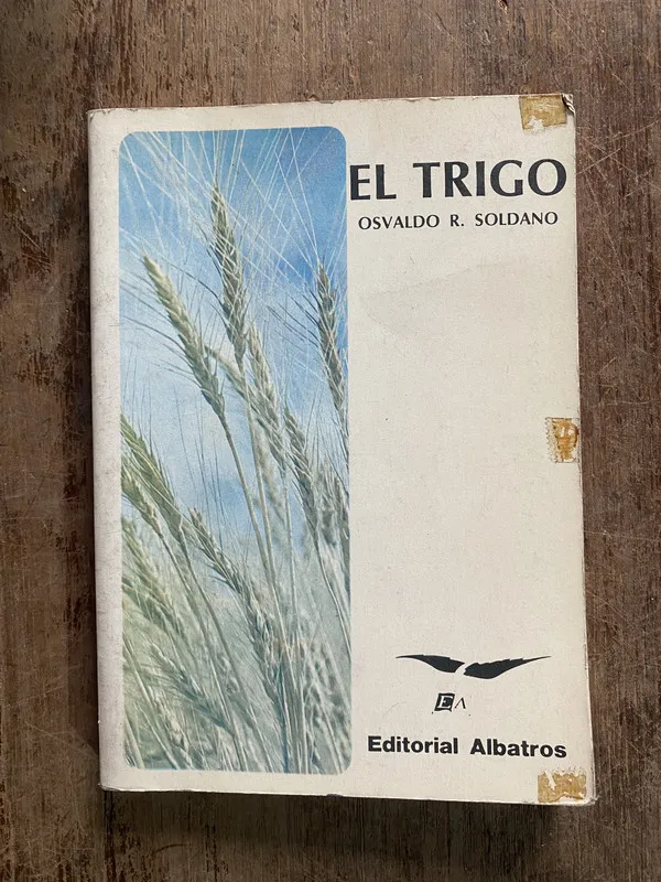 El Trigo - Soldano Osvaldo R. (5o3)