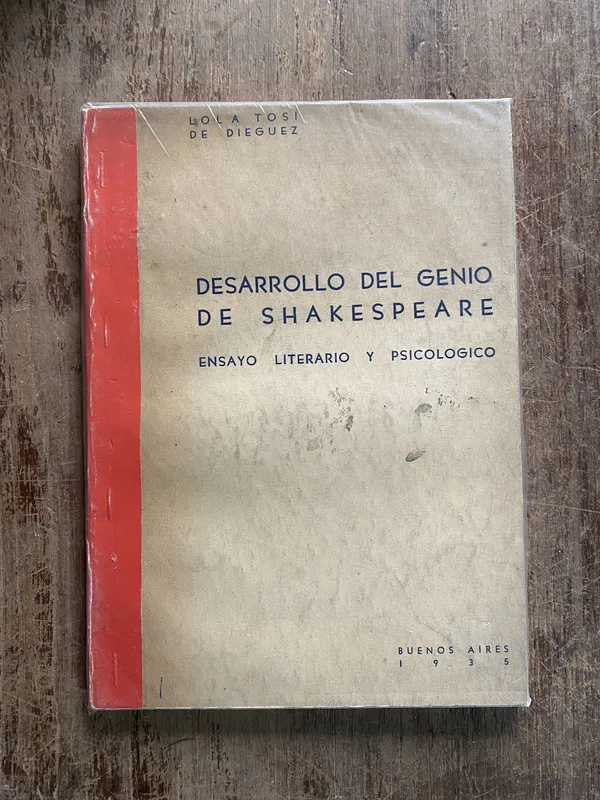 Desarrollo del genio de Shakespeare - Tosi de Dieguez (5o3)