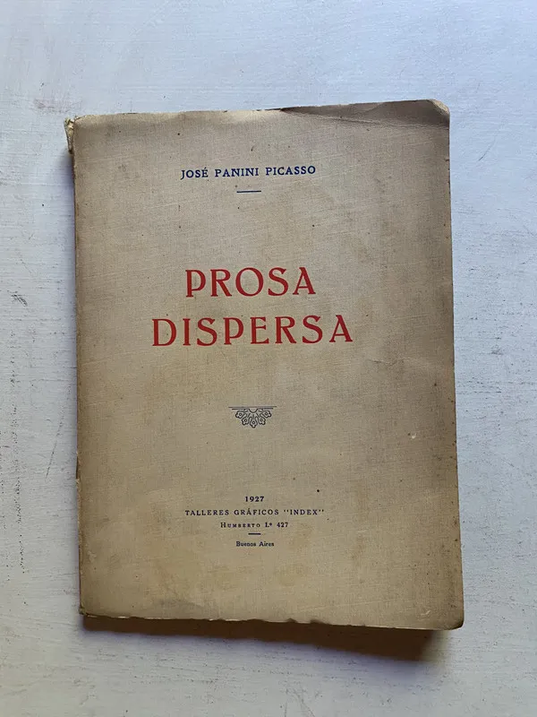 Tapa de Prosa Dispersa - Panini Picasso, Jose (4k7)