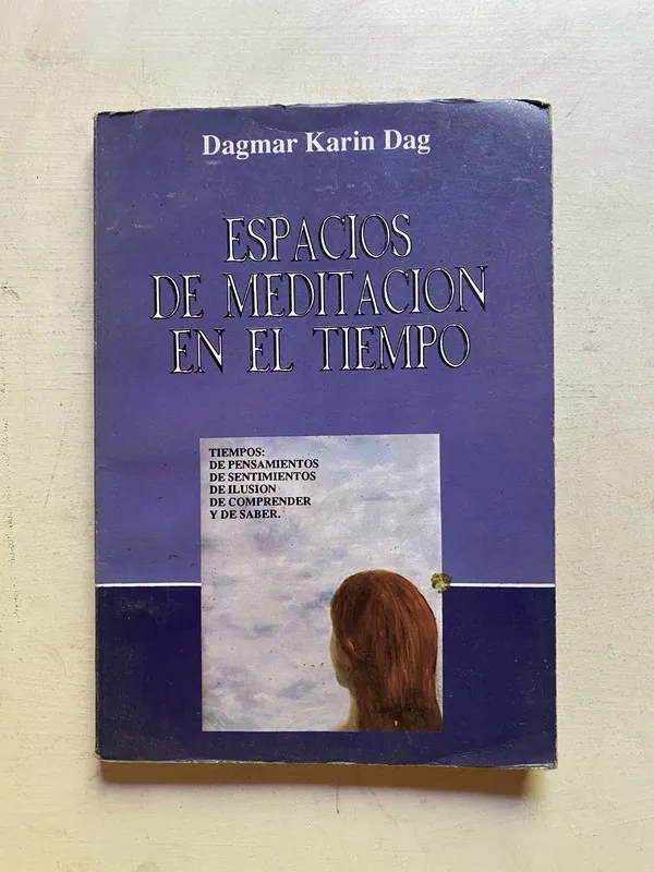 Espacios de meditacion en el tiempo - Dag (4k6)