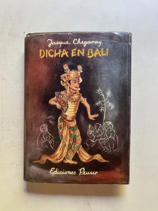 Dicha en Bali - Chegaray, Jacques (4k6)