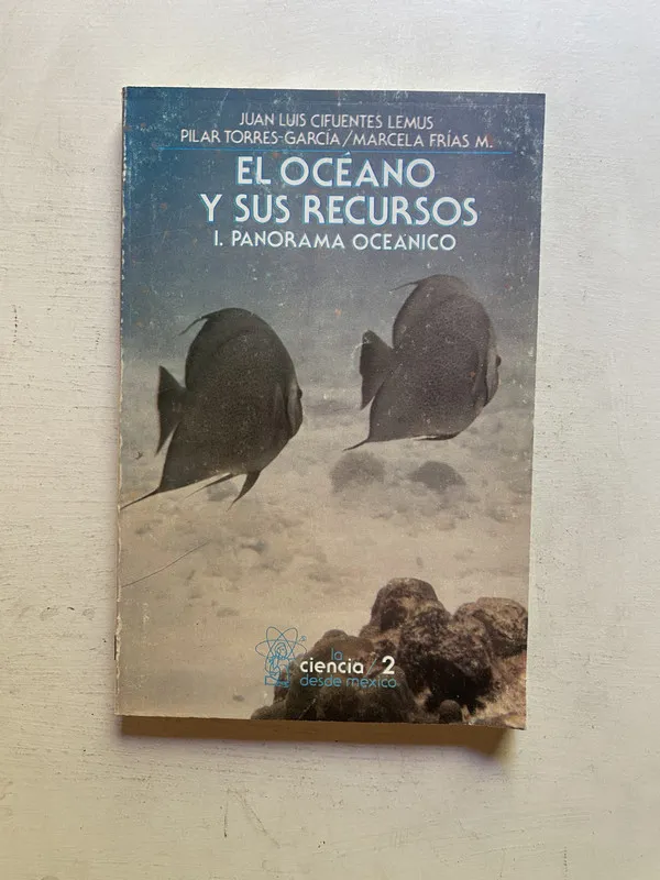 El oceano y sus recursos - Cifuentes Lemus (4k6)
