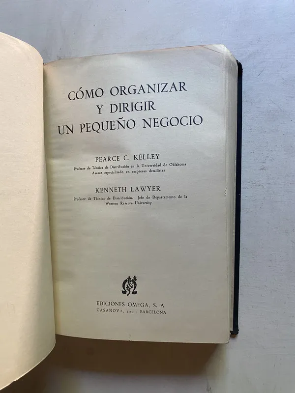Como organizar y dirigir un pequeño negocio - Kelley (4k6)
