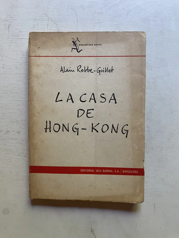 Tapa de La casa de Hong-Kong - Robbe-Grillet, Alain (4k6)