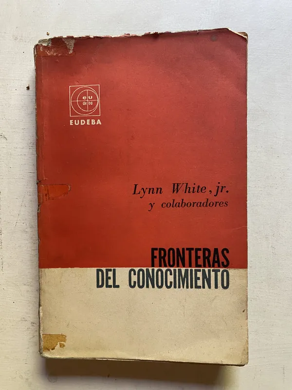 Fronteras del Conocimiento - White Jr., Lynn (4k6)