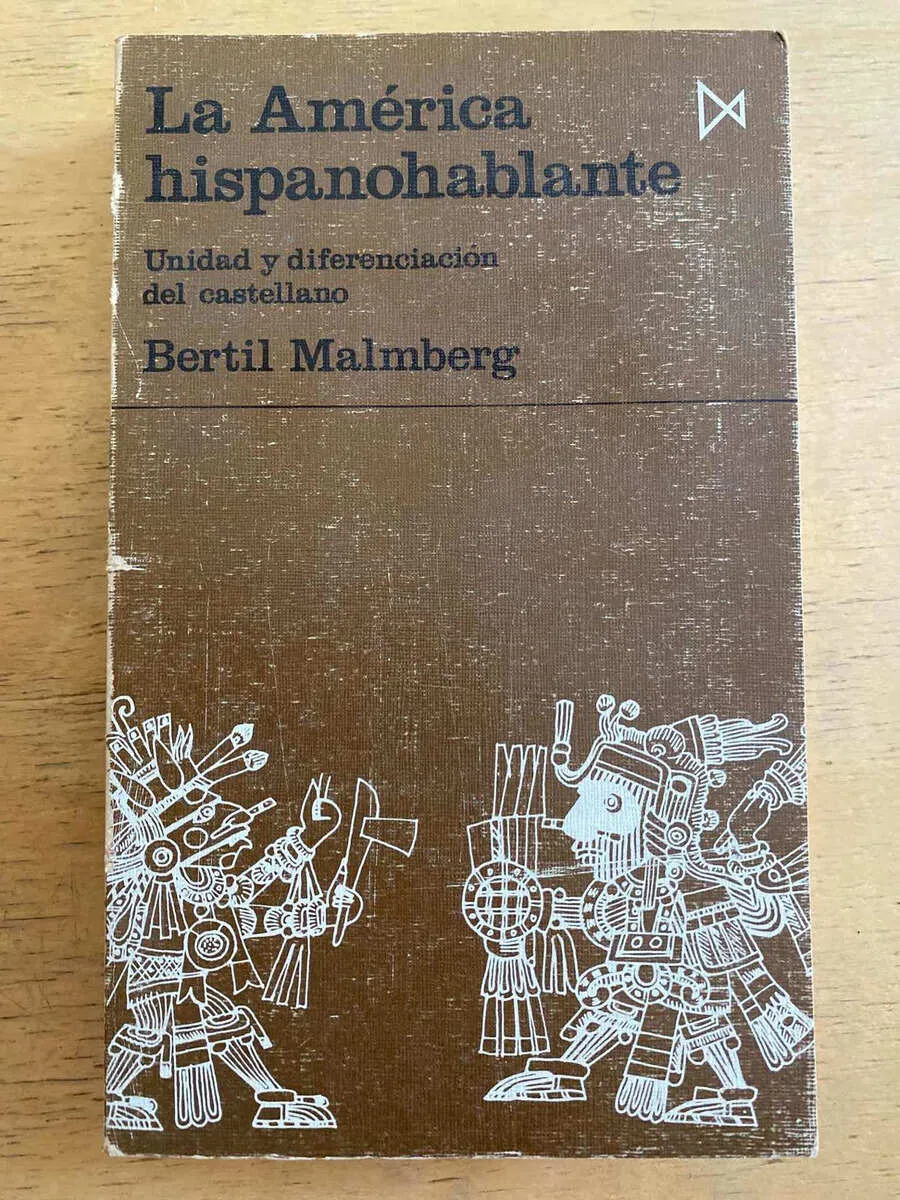 La America Hispanohablante Unidad Y Diferenci- Malmberg (k1)