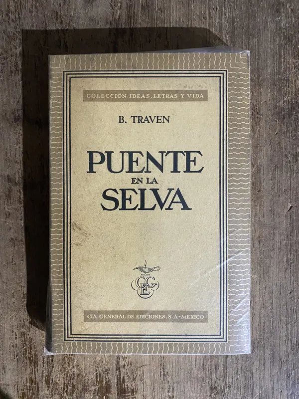 Puente en la Selva - Traven, B. (5o1)