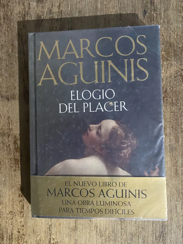 Elogio del placer - Aguinis, Marcos (5o1)