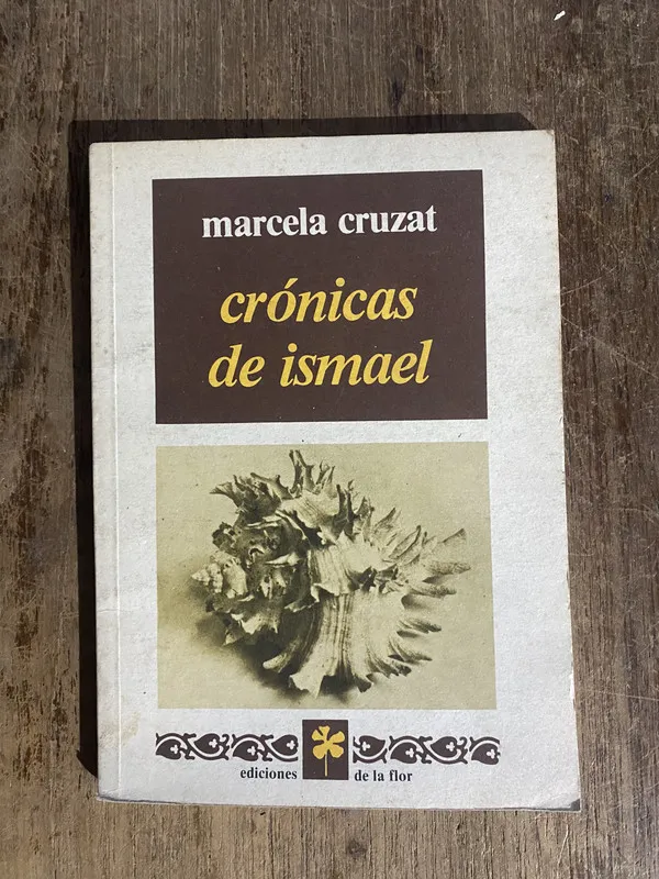 Cronicas de Ismael - Cruzat, Marcela (5o1)