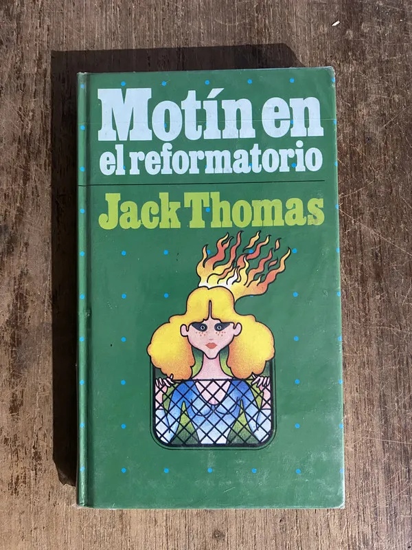 Motin en el reformatorio - Thomas, Jack (5o1)