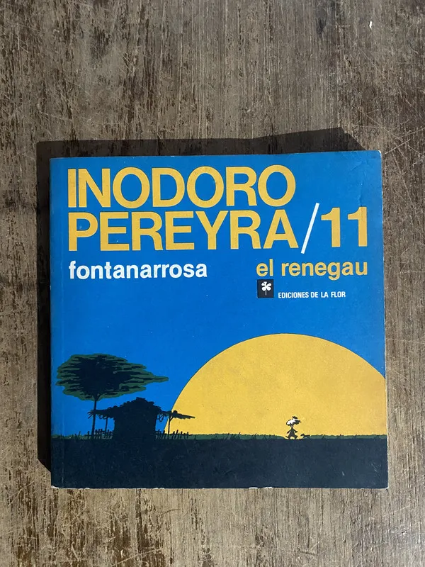 Tapa de Inodoro Pereyra / 11 - Fontanarrosa, Roberto (5o1)