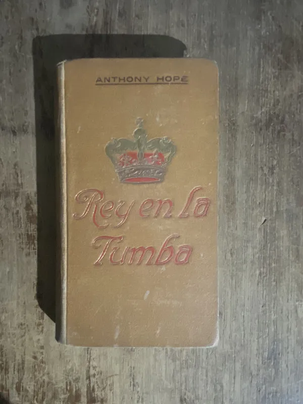 Rey en la Tumba - Hope, Anthony (5o1)
