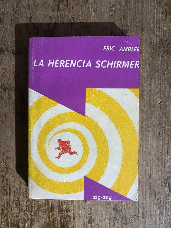 Tapa de La herencia Schirmer - Ambler, Eric (5o1)