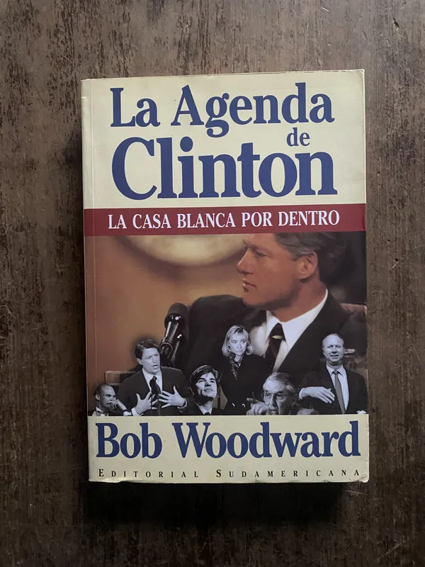 La Agenda de Clinton - Woodward, Bob (5o7)