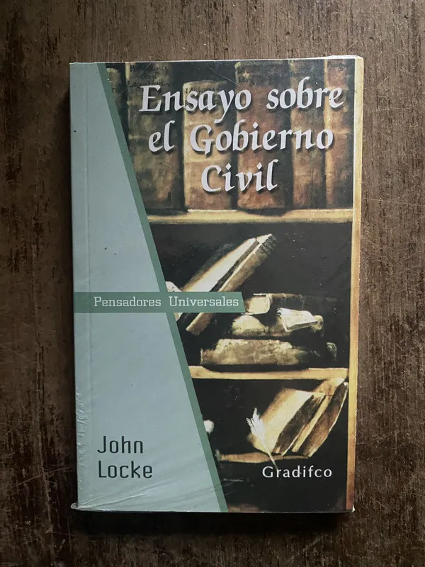 Ensayo sobre el Gobierno Civil - Locke, John (5o7)
