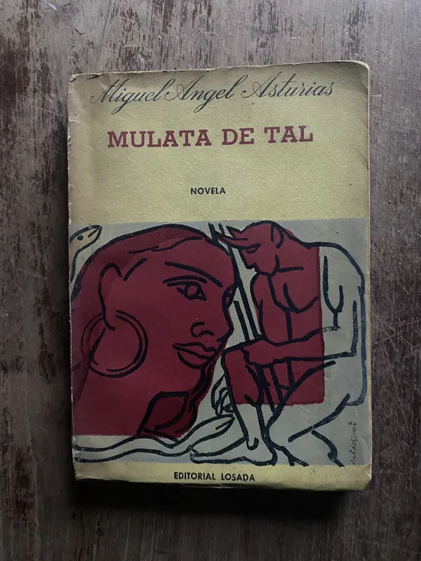Mulata de Tal - Asturias, Miguel Angel (5o7)