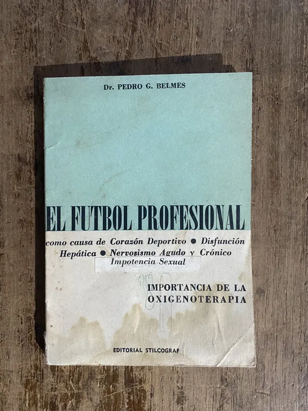 El Futbol Profesional - Belmes, Pedro G. (5o7)