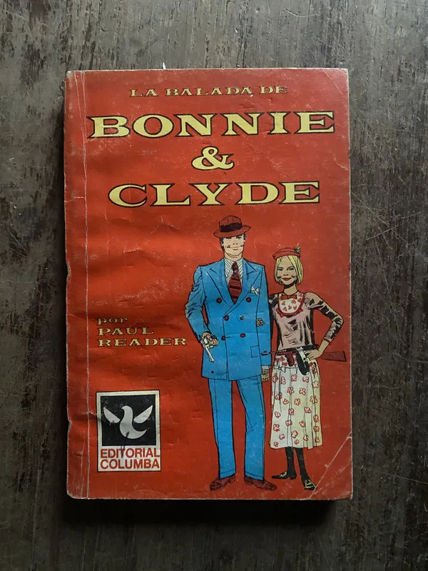 La balada de Bonnie & Clyde - Reader, Paul (5o7)