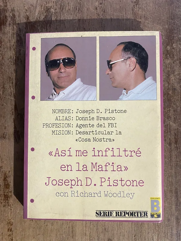 Asi me infiltre en la Mafia - Pistone, Joseph D. (5o7)