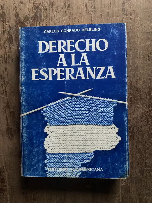Tapa de Derecho a la esperanza - Helbling, Carlos Conrado (5o7)