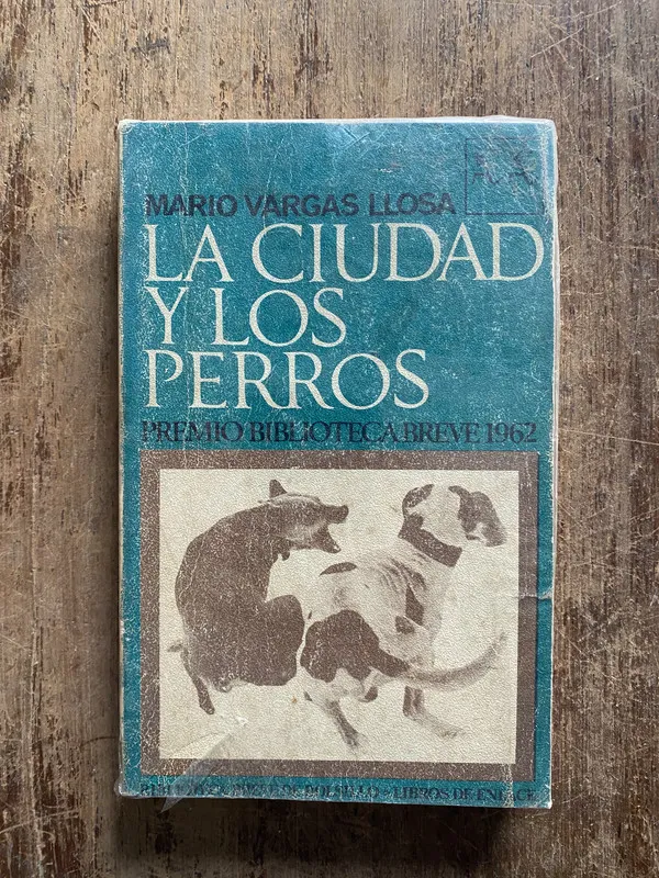 La ciudad y los perros - Vargas Llosa, Mario (5o6)