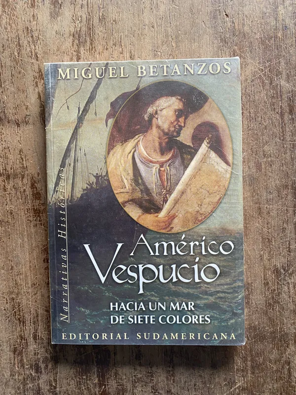 Tapa de Americo Vespucio - Betanzos, Miguel (5o6)