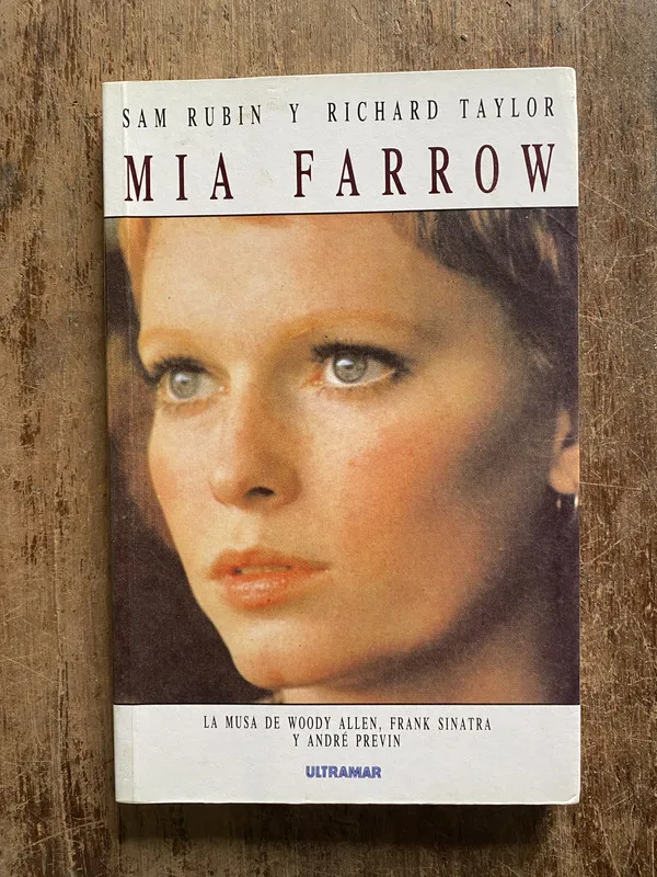 Mia Farrow - Rubin, Sam y Taylor, Richard (5o6)