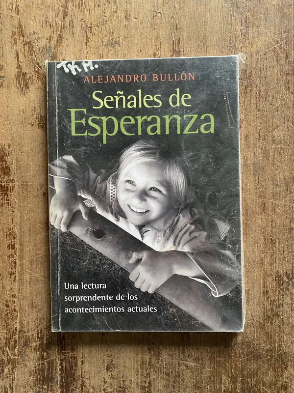 Señales de Esperanza - Bullon, Alejandro (5o6)